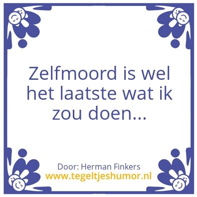 Tegeltje: Herman Finkers over zelfmoord
