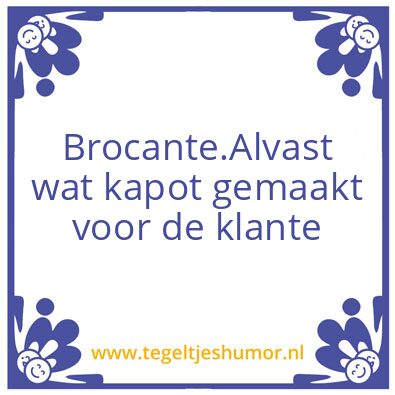 Tegeltje: Brocante