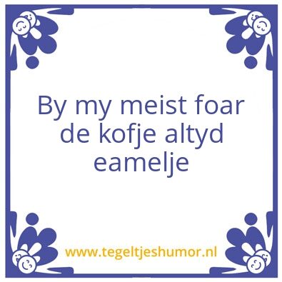 Tegeltje: Leafde