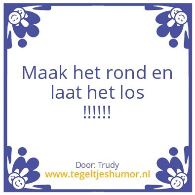 Tegeltje: Loslaten