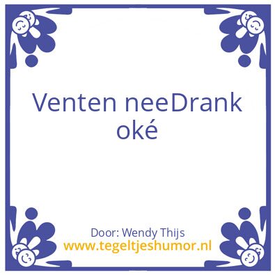 Tegeltje: Spreuk Wendy