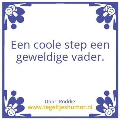 Tegeltje: Vaderdag 21-6