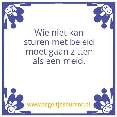 Tegeltje: Sturen met beleid