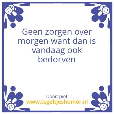 Tegeltje: zorgen
