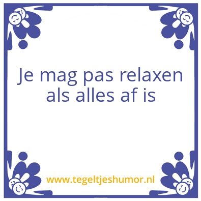 Tegeltje: Ik