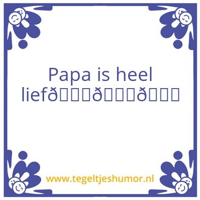 Tegeltje: Papa