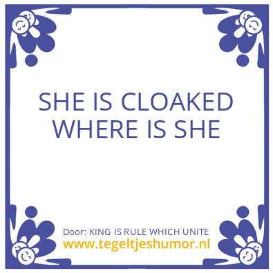 Tegeltje: KING IS RULE WHICH UNITE