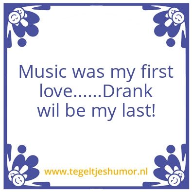 Tegeltje: Muziekdrankje