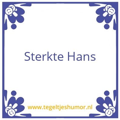Tegeltje: Hans