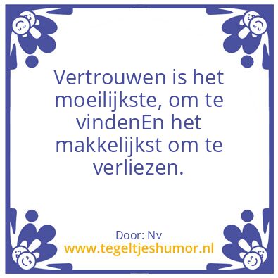 Tegeltje: Vertrouwen