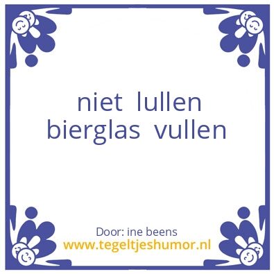 Tegeltje: inebeens