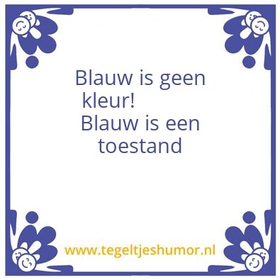 Tegeltje: BLAUW