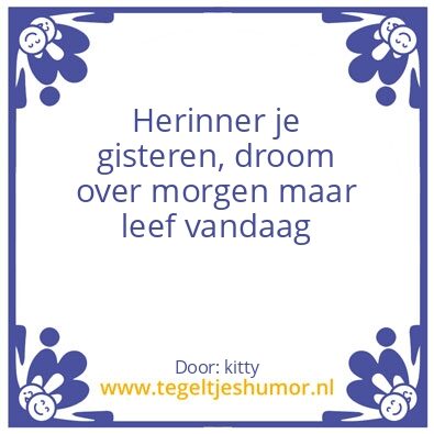 Tegeltje: spreuk