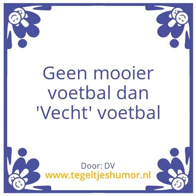 Tegeltje: Vechtvoetbal