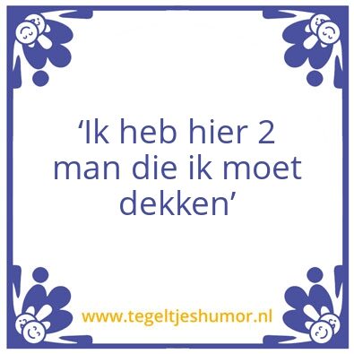 Tegeltje: Quote van de week