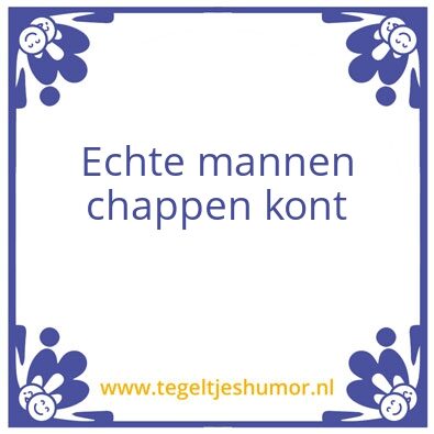 Tegeltje: Chappen