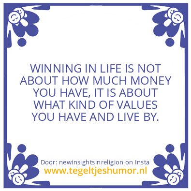 Tegeltje: TRUTH IS THE BASE OF CREATION.