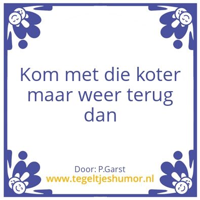 Tegeltje: Koter