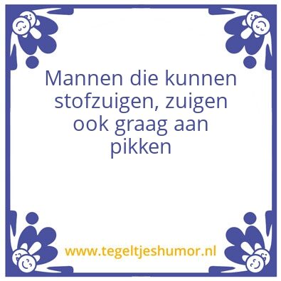 Tegeltje: Zuigen