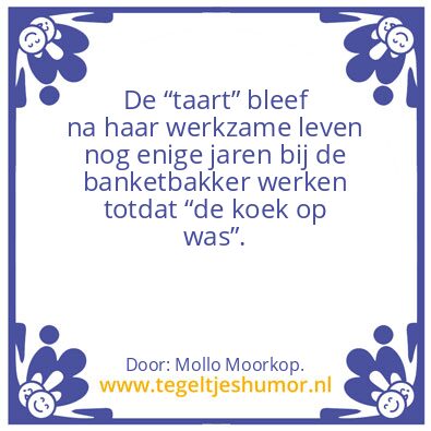 Tegeltje: “De taart”.