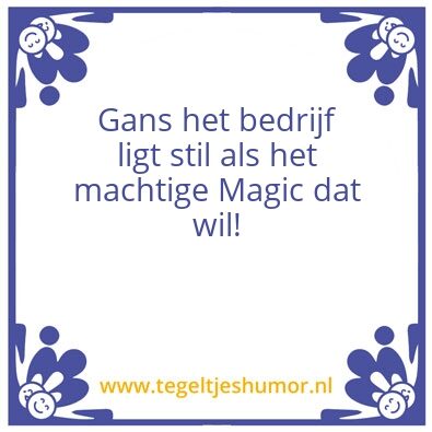 Tegeltje: Magic