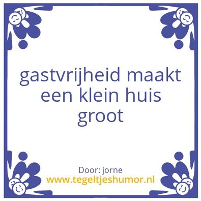 Tegeltje: gastvreiheid