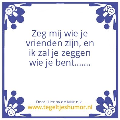 Tegeltje: Wie is wie