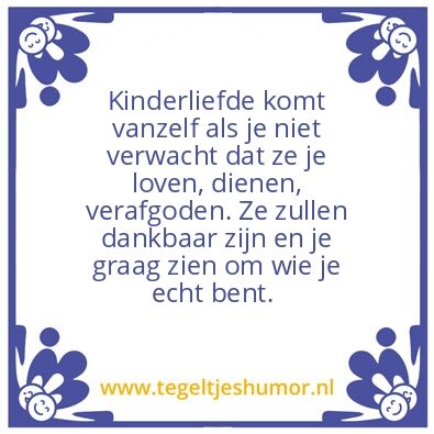Tegeltje: kinderliefde