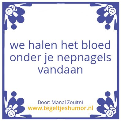Tegeltje: Manal Zoutni