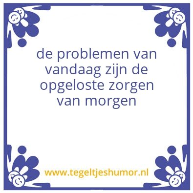 Tegeltje: lex zijn wijsheden