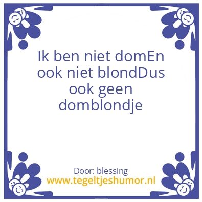 Tegeltje: er zijn ook slim blondjes
