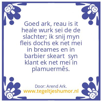 Tegeltje: Goed ark ..l