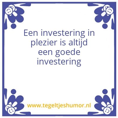Tegeltje: plezier