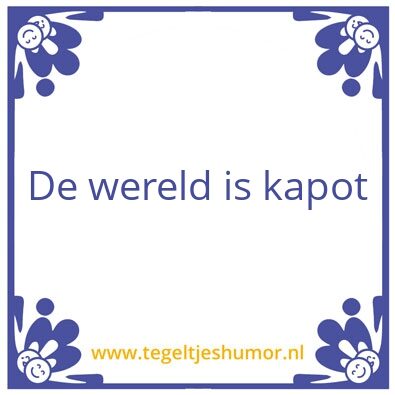 Tegeltje: Wereld