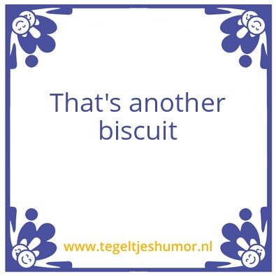 Tegeltje: uitspraken