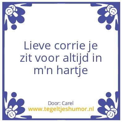 Tegeltje: Lieve corrie