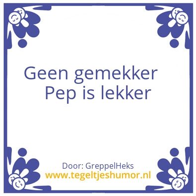 Tegeltje: Pierrro