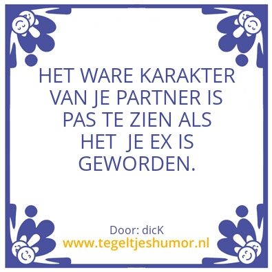 Tegeltje: WAAR OF NIET WAAR?