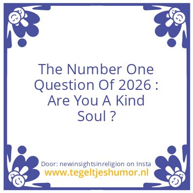 Tegeltje: Number One Question Of 2026 :