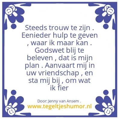 Tegeltje: Hier sta ik heer ..
