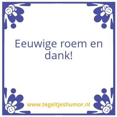 Tegeltje: Roem