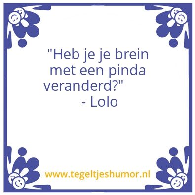 Tegeltje: Prachtige zin