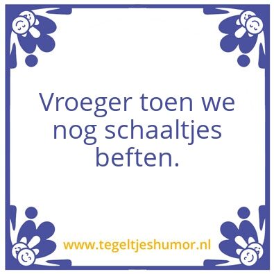 Tegeltje: Schaaltjes
