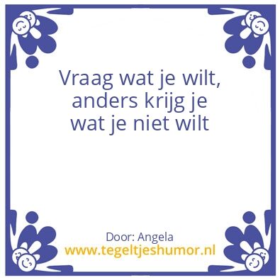 Tegeltje: Vragen…