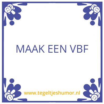 Tegeltje: VBF