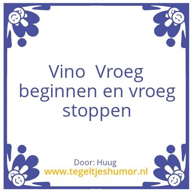 Tegeltje: Vroeg