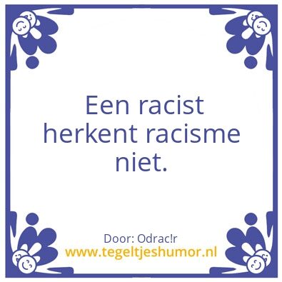 Tegeltje: Racisme