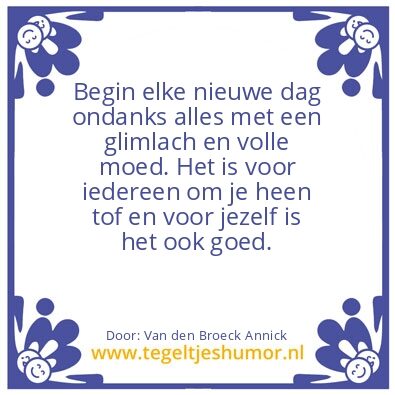 Tegeltje: Een wijze tip van Annick. ;)