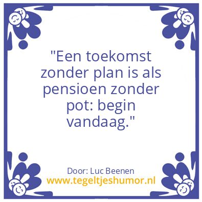 Tegeltje: Pensioen