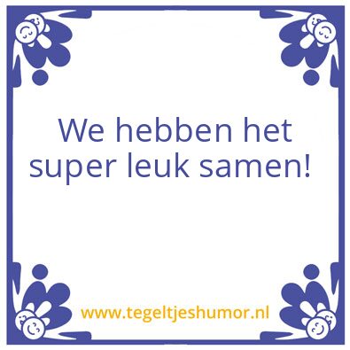 Tegeltje: MOA’s HNH